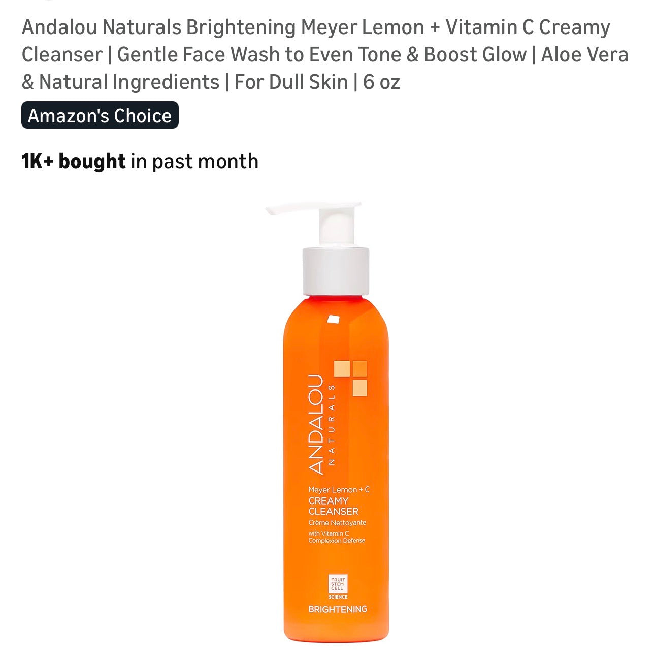 Andalou Naturals Brightening Meyer Lemon + Vitamin C Creamy Cleanser