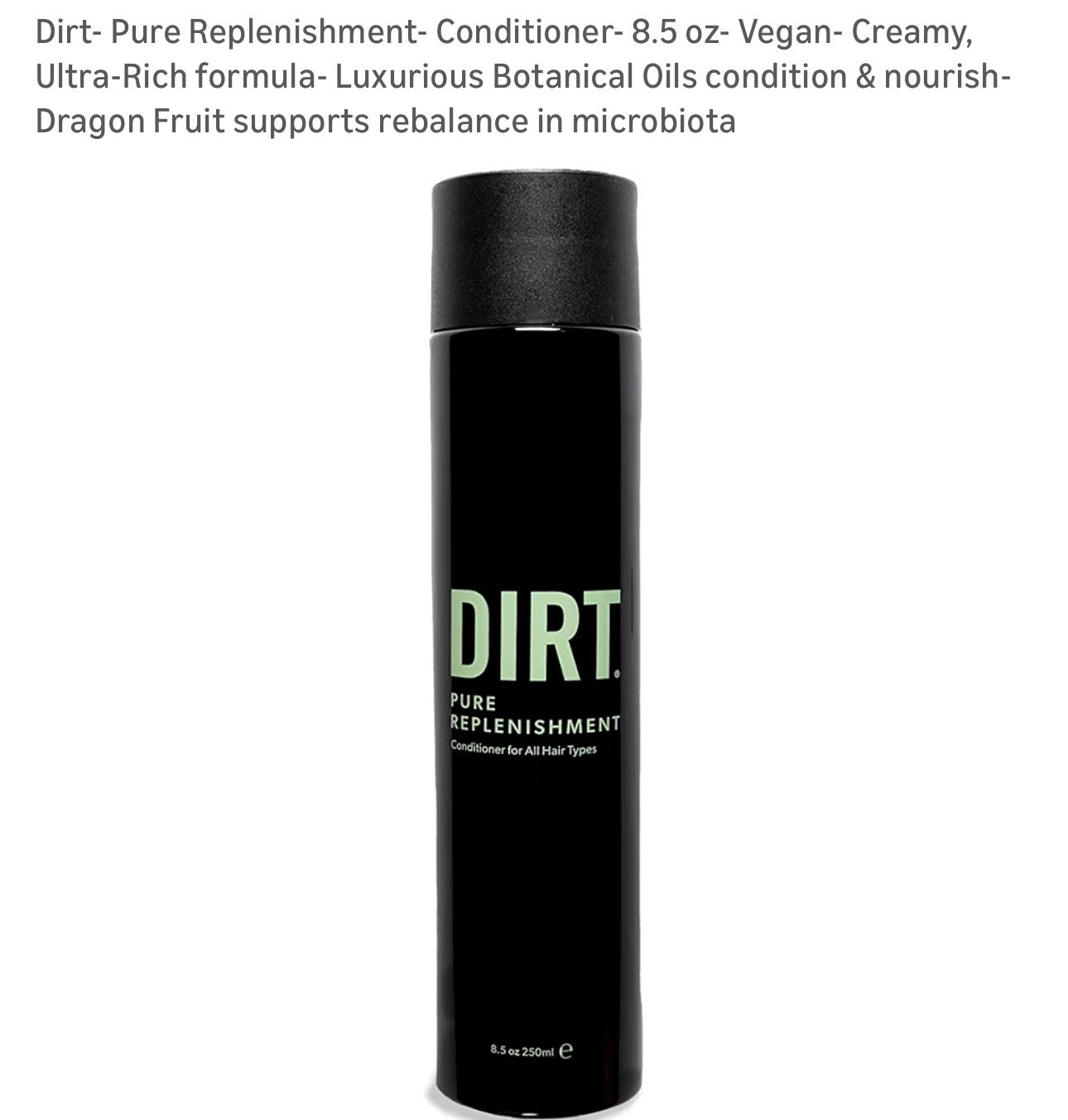 DIRT Pure Replenishment Conditioner