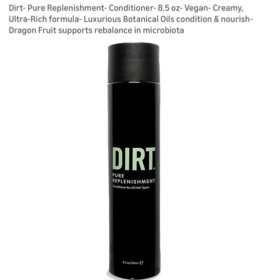 DIRT Pure Replenishment Conditioner
